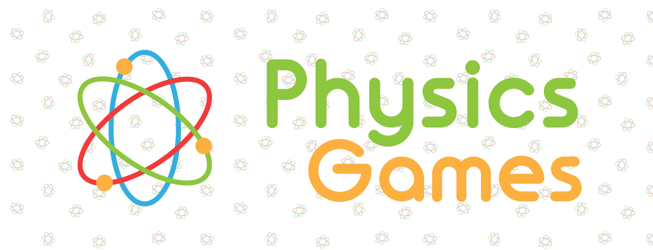 Physics Games.