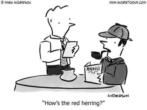 Red Herring.